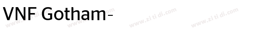 VNF Gotham字体转换